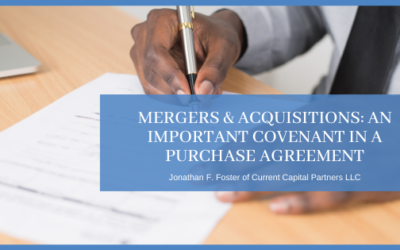 Mergers & Acquisitions: An Important Covenant in a Purchase Agreement