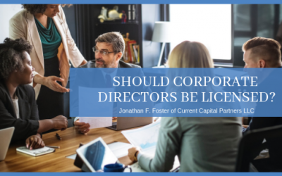 Should Corporate Directors be Licensed?