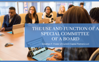 The Use and Function of a Special Committee of a Board